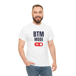 BTM Mode Unisex Heavy Cotton Tee