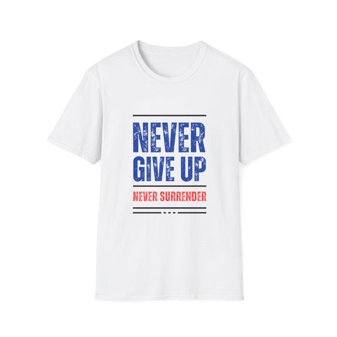 Never Give UP Unisex T-Shirt