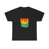 Dumpster Fire Heavy Cotton Tee