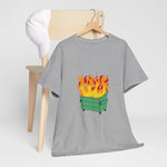 Dumpster Fire Heavy Cotton Tee