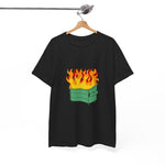 Dumpster Fire Heavy Cotton Tee