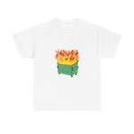 Dumpster Fire Heavy Cotton Tee